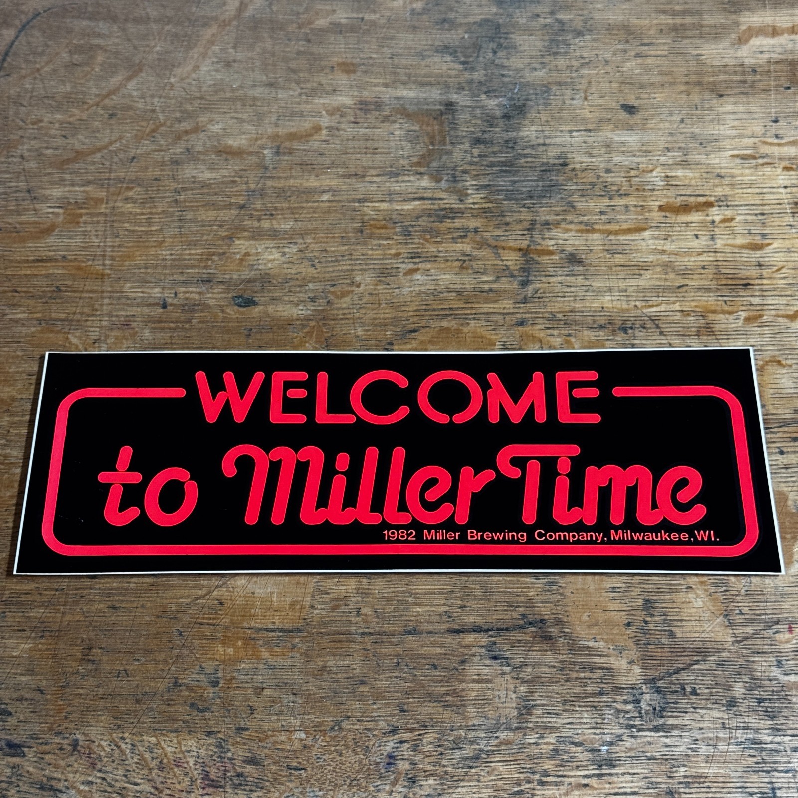Vintage Miller High Life 1982 Welcome To Miller Time NOS Bumper Sticker Decal