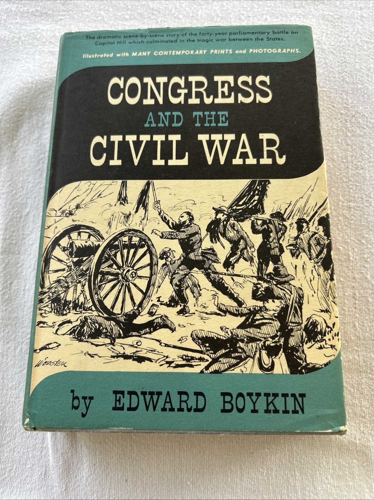 Congress and the Civil War by Edward Boykin 1955 HC/DJ Se1