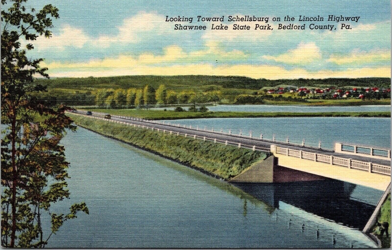 Schellsburg Lincoln Highway Shawnee Lake State Park Bedford County Pa Postcard