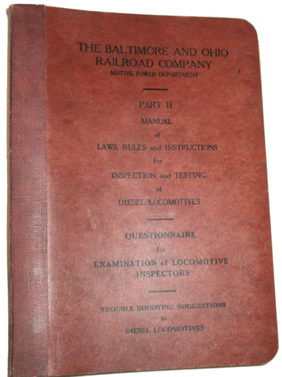 Vintage 1948 Baltimore Ohio Railroad Rules & Regulations Book Part 2