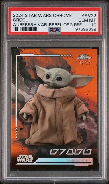 2024 TOPPS STAR WARS CHROME GROGU AUREBESH VARIATION ORANGE /25 #AV22 PSA 10