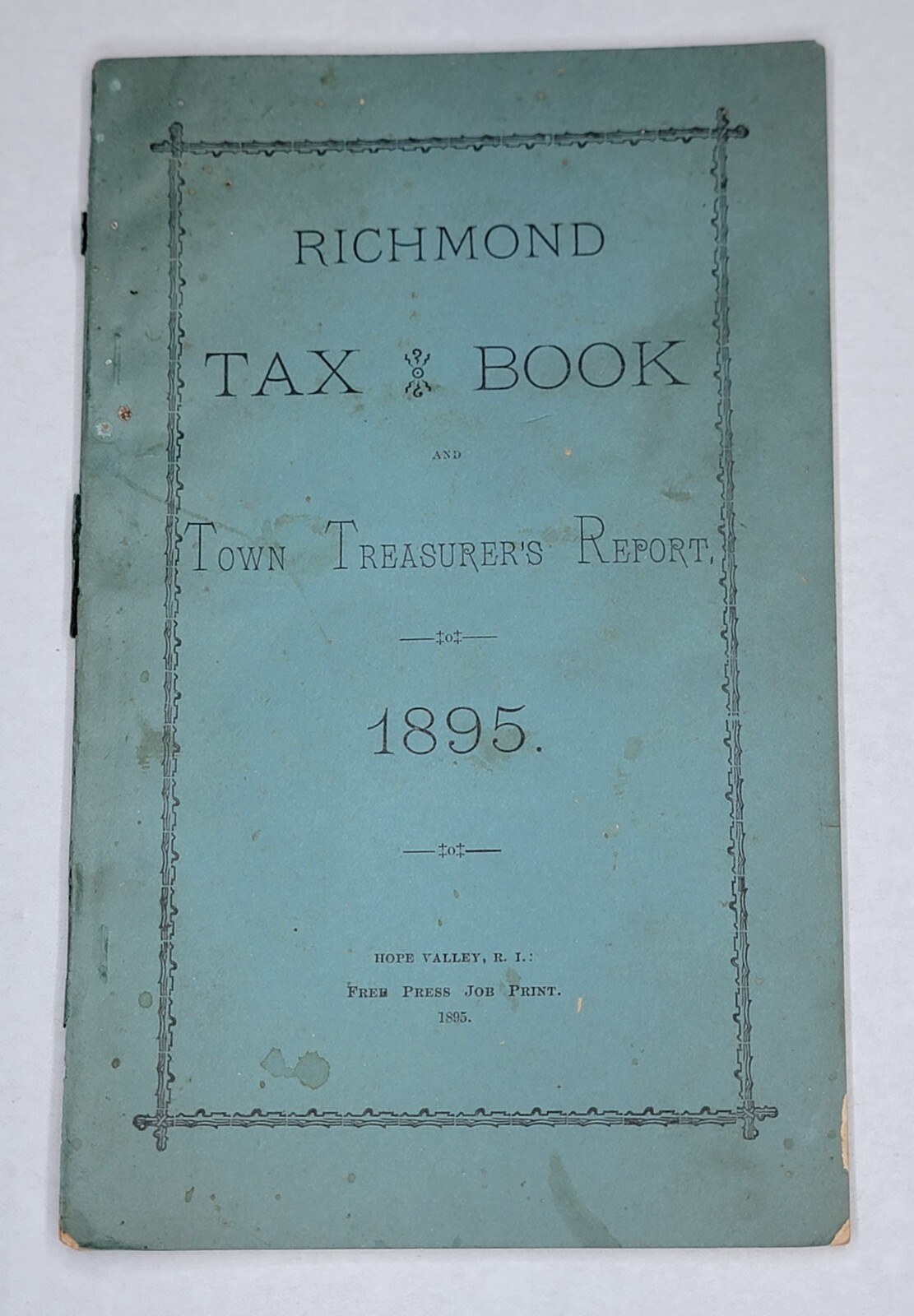 1895 Richmond  Rhode Island  Town Treasurer\'s Report  - Tax Book  Genealogy