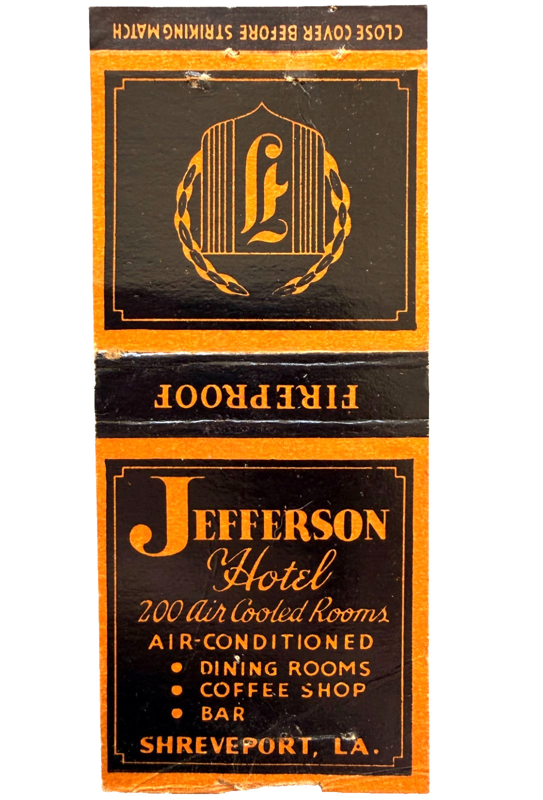 1940s Jefferson Hotel Matchbook Cover Shreveport LA Coffee Shop Vintage