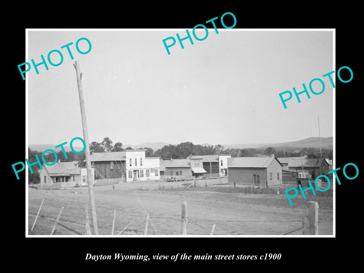 OLD LARGE HISTORIC PHOTO DAYTON WYOMING VIEW OF THE MAIN STREET & STORES c1900