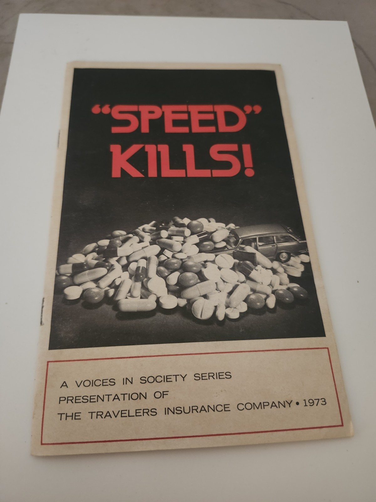 Vintage 1973 SPEED KILLS Anti-Drug Drug Propaganda Pamphlet Traveler's Insurance