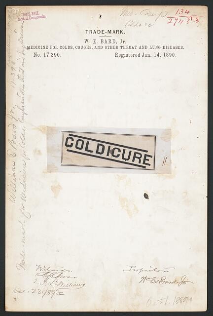 Sedalia MO W E Bard Jr Coldicure Trademark Medicine Colds Coughs 1890