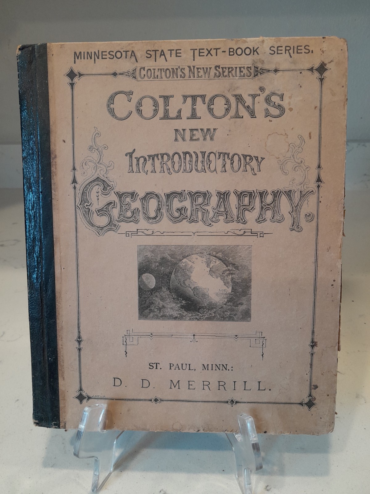 Antique 1882 Colton's Common School Geography Minnesota State Text Book EUC 