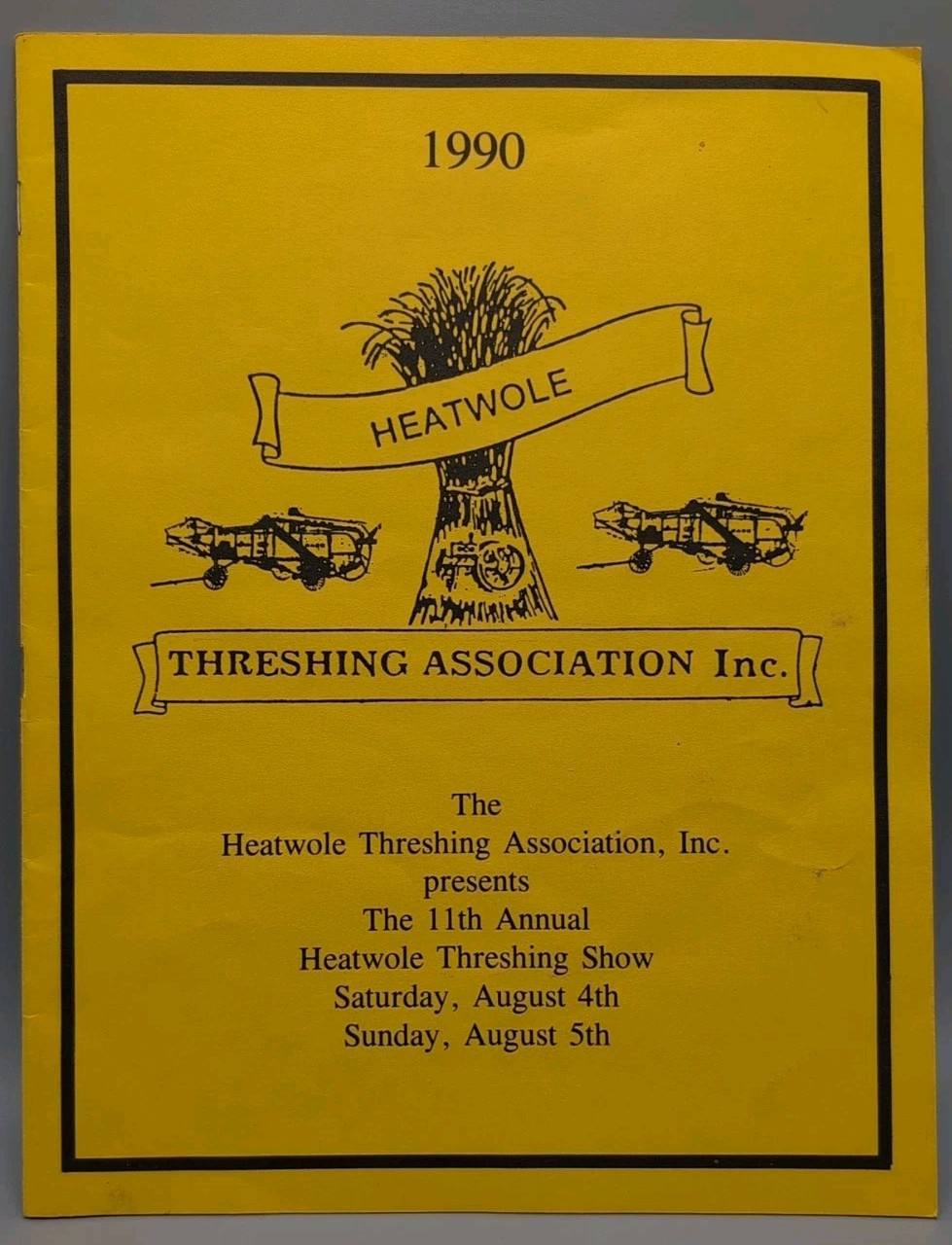1990 Heatwole Threshing Association Program. 11th Annual Show Hutchinson, MN