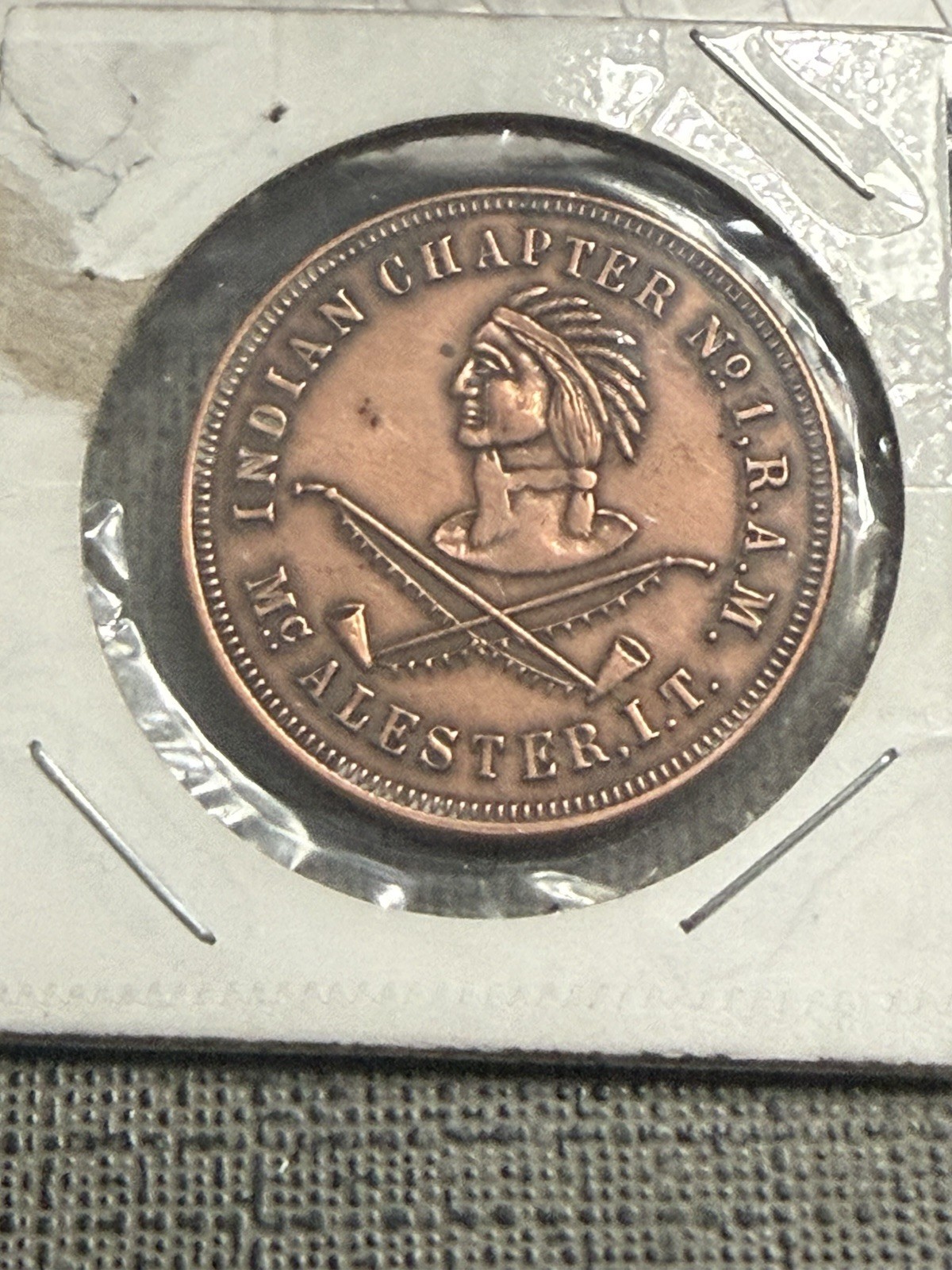 INDIAN CHAPTER NO.1.R.A.M. MCALESTER, I.T. ON OBVERSE 