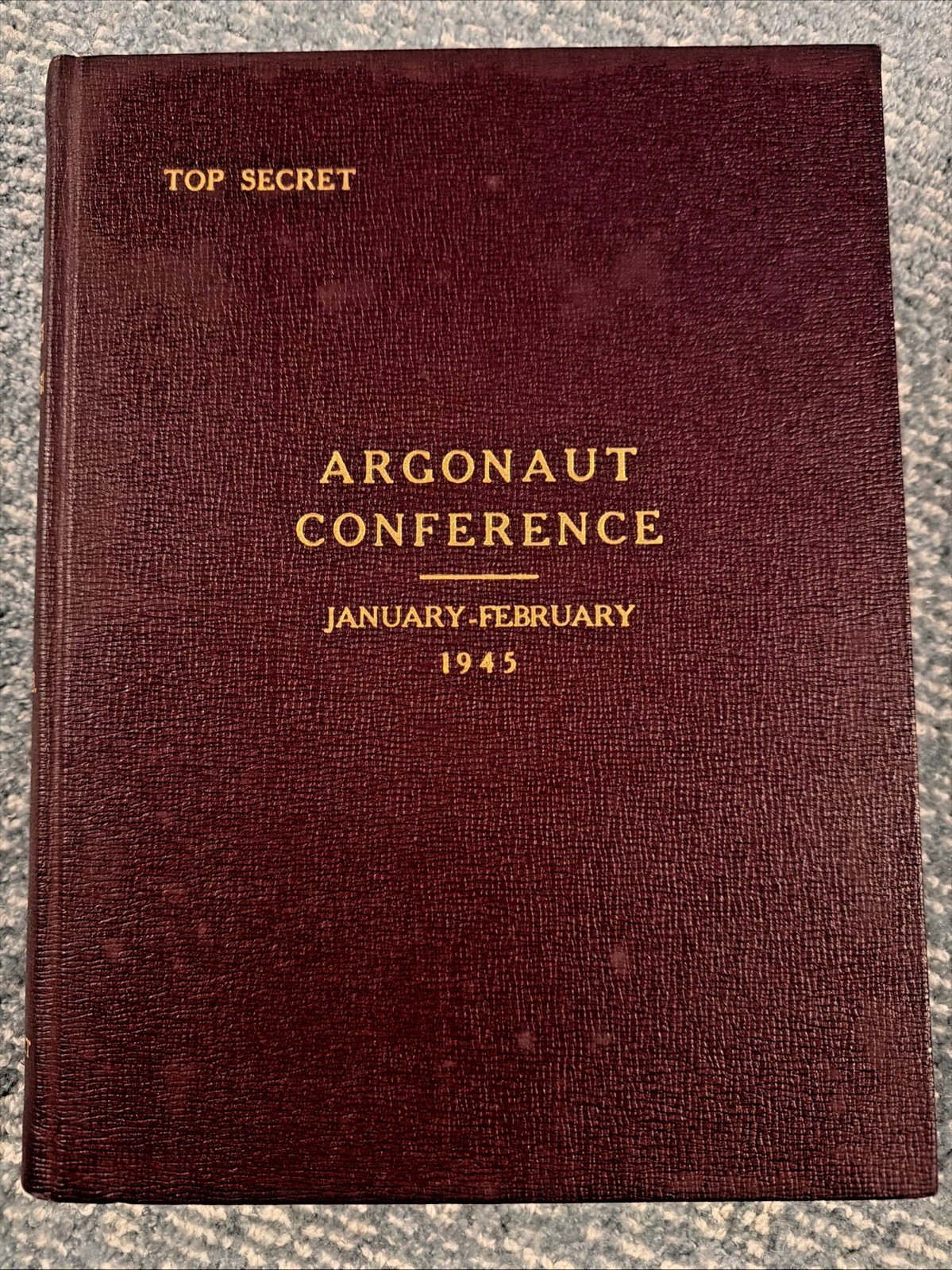 *ORIGINAL* 1945 WWII ARGONAUT Yalta Conference TOP SECRET CCS Papers Copy 22