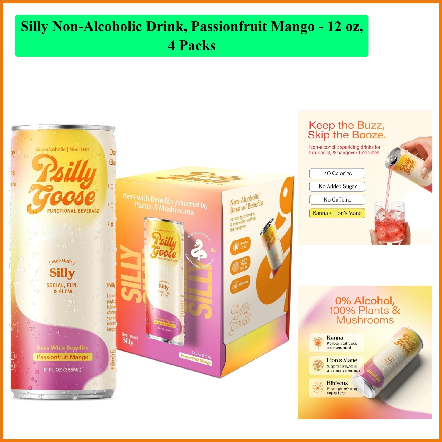 Silly Non-Alcoholic Drink, Passionfruit Mango - 12 oz, 4 Packs
