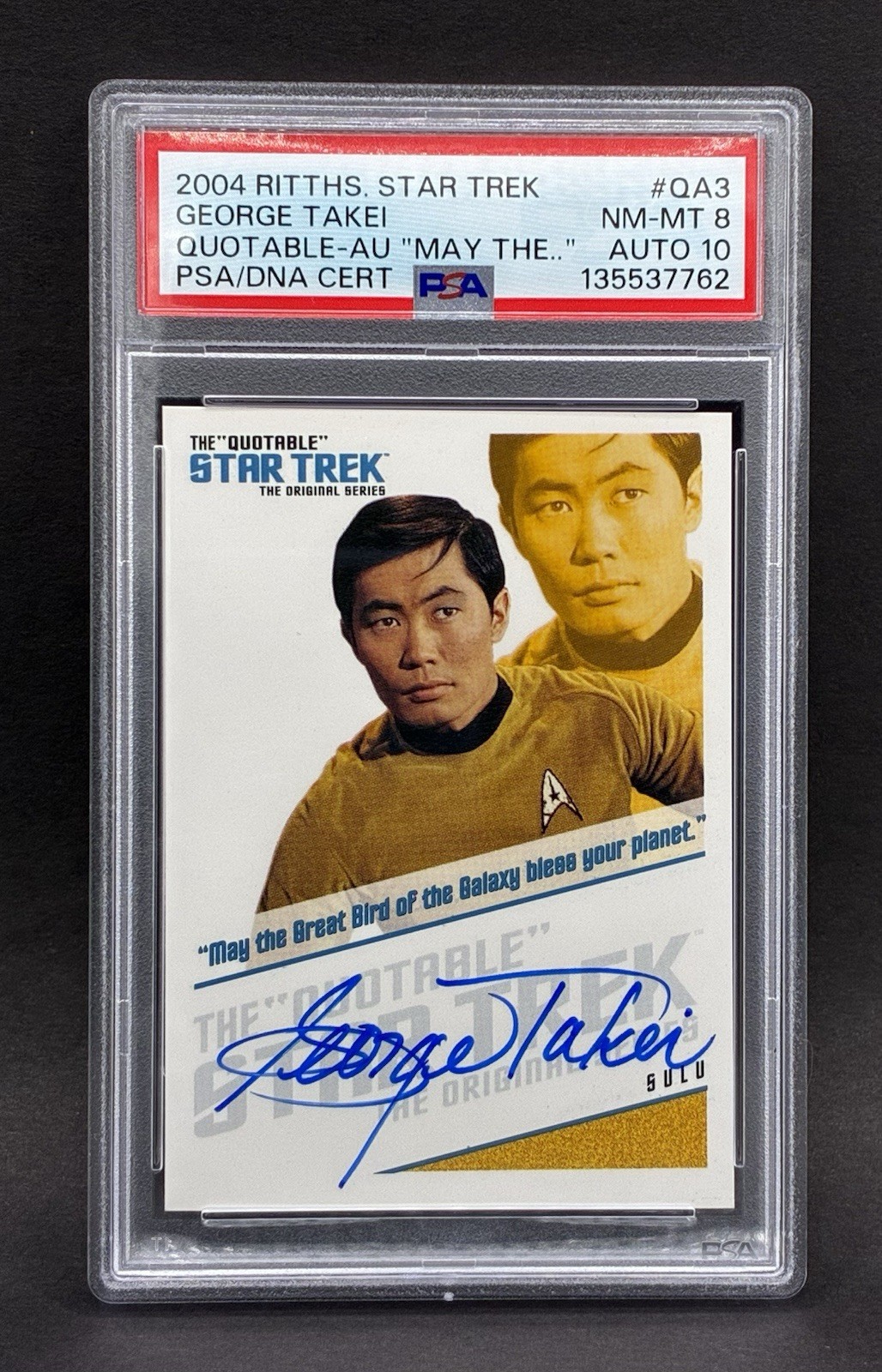 Star Trek TOS 2004 Rittenhouse Quotable George Takei Auto QA3 PSA 8 / 10
