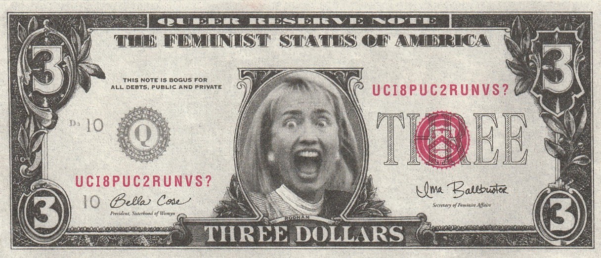 Clinton Counterfeit Money 93-99  Hillary Clinton 3 Dollar Bill