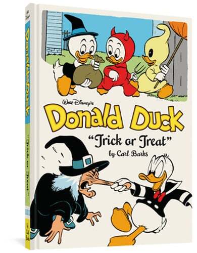 Walt Disney's Donald Duck Trick or Treat: The Complete Carl Barks Disney Library