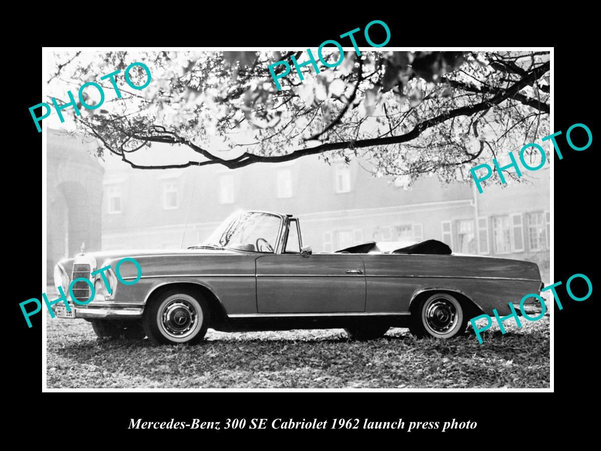 OLD LARGE HISTORIC PHOTO OF 1962 MERCEDES BENZ 300 SE LAUNCH PRESS PHOTO 1