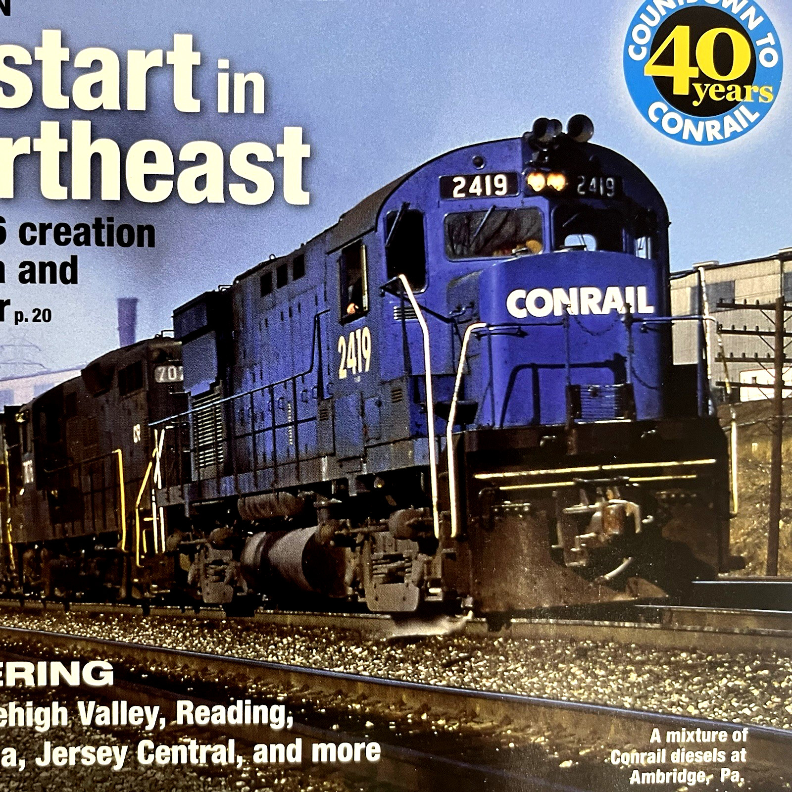 Classic Trains The Golden Years of Railroading Mixed Lot of 6 Magazines 2014