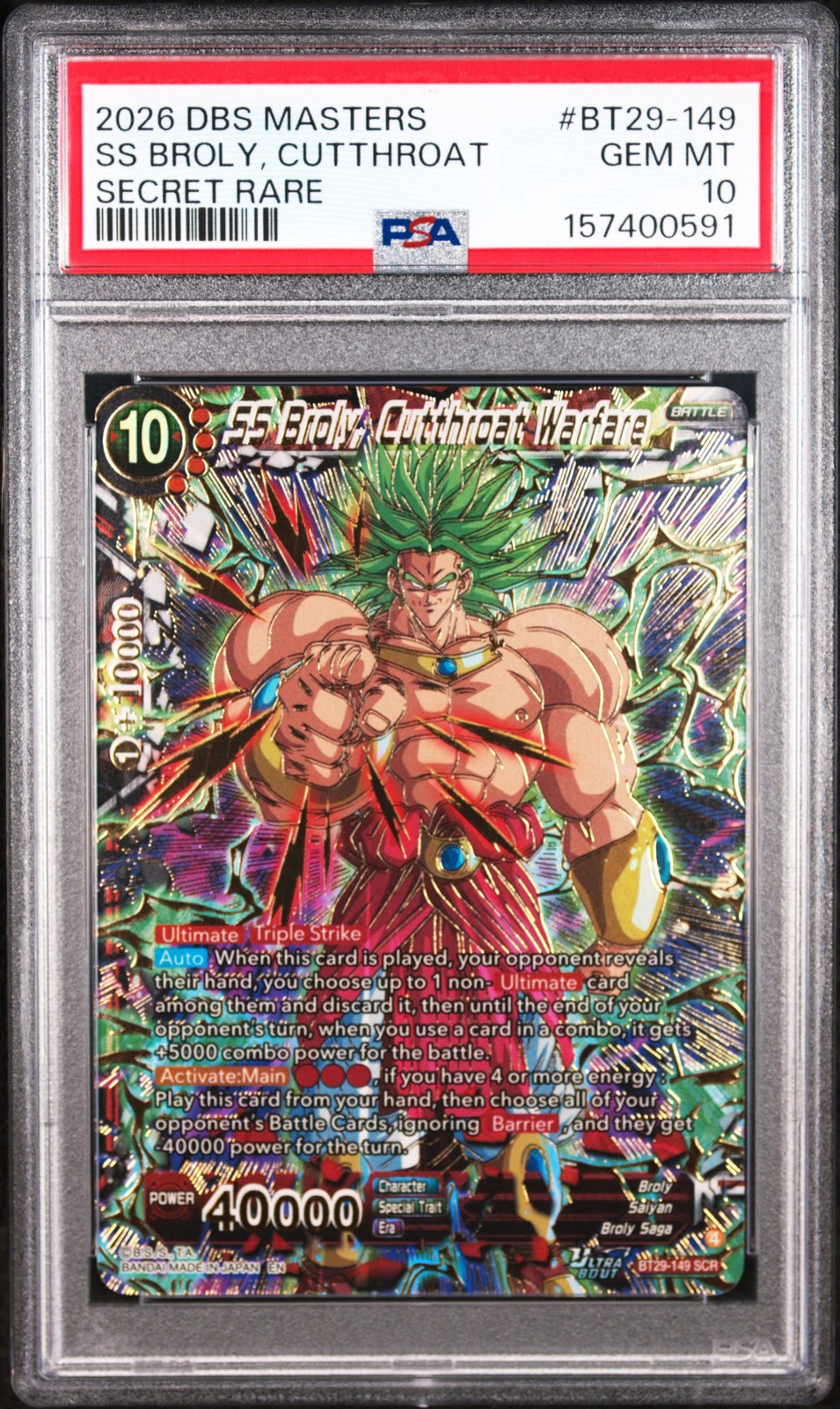 2026 SECRET RARE #BT29-149 SS BROLY, CUTTHROAT WARFARE PSA 10