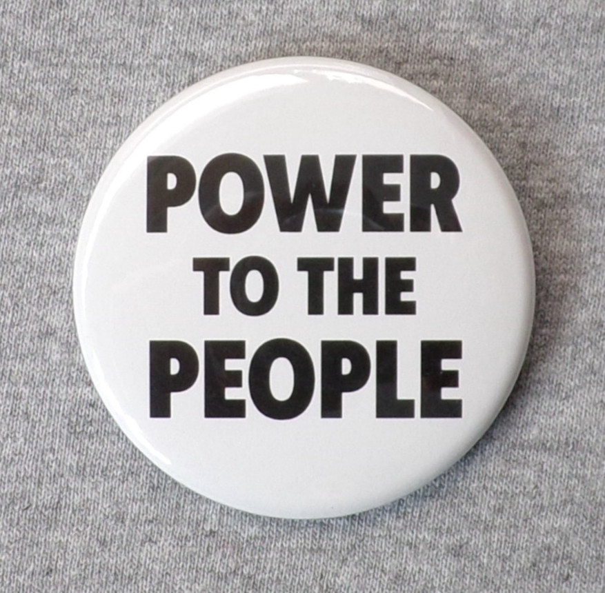 Power to the People Large 2.25” Button Repro 60’s Hippie Protest Anti War