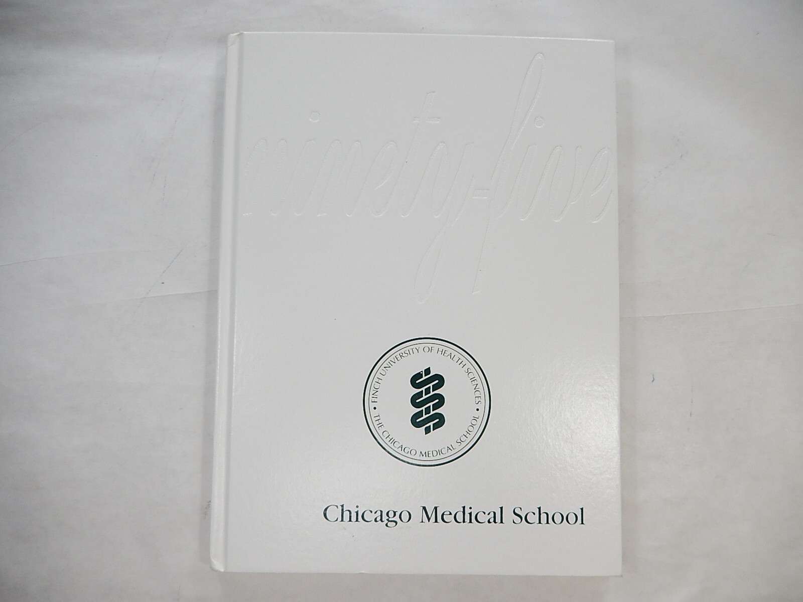 Yearbook, Chicago Medical School, 1995, Finch University of Health Sciences