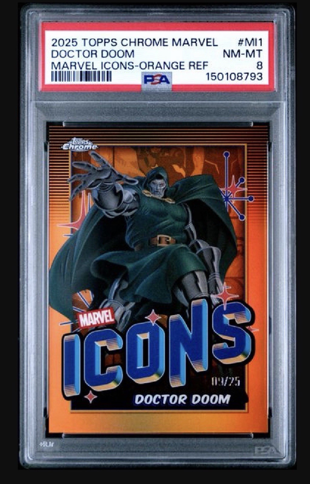 2025 Topps Chrome Marvel Doctor Doom Icons Orange Refractor /25 PSA 8 #MI1 Pop 1