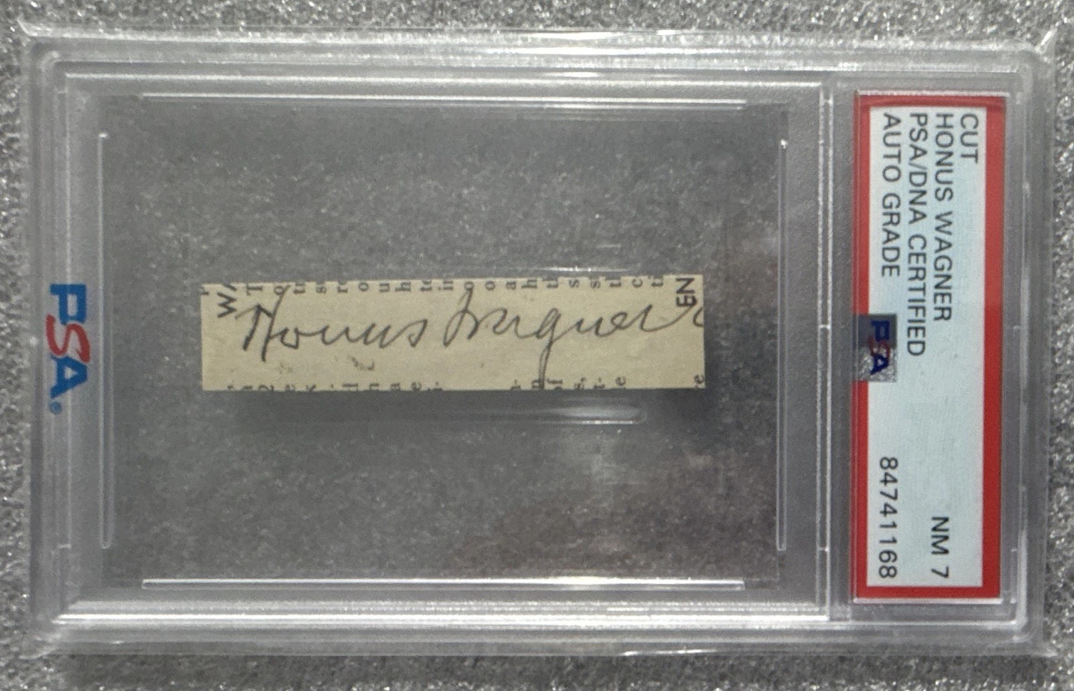 Honus Wagner ~ Signed Autograph Authentic Signature NM 7 Auto ~ PSA DNA Encased