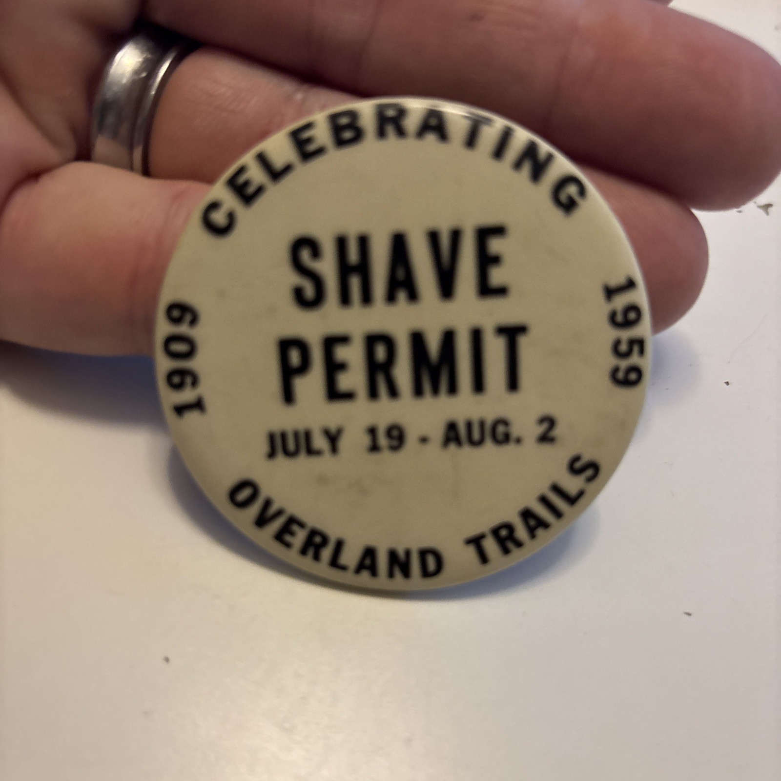 Vintage Shave Permit Pinback/Button Overland Trails Golden Jubilee 1909-1959 EUC