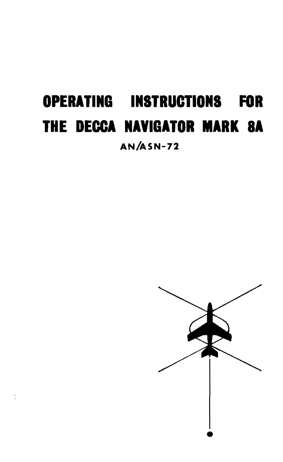 21 pg. 1965 AN/ASN-72 DECCA NAVIGATOR MARK 8A Rucker Operating Manual on Data CD
