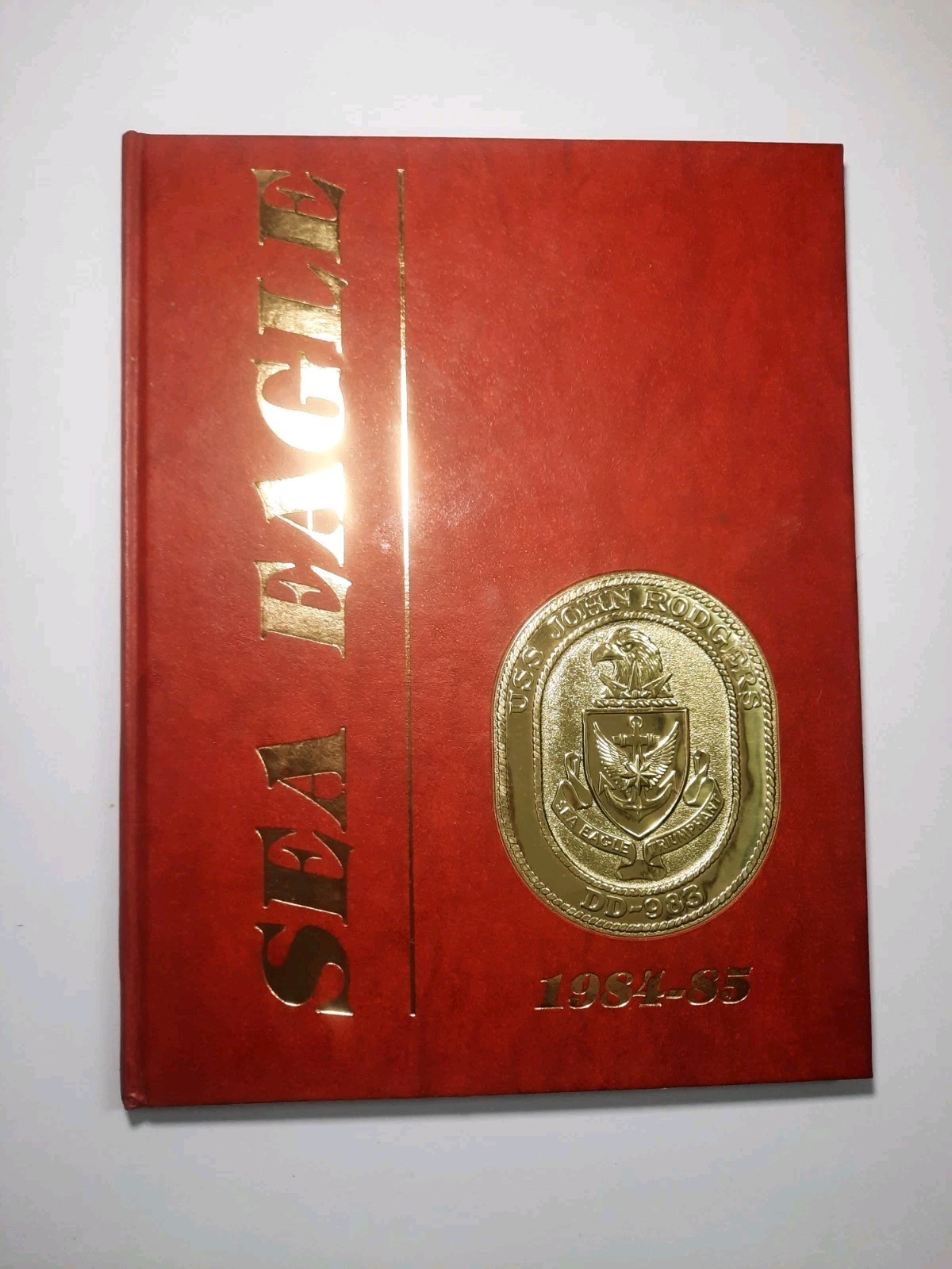 USS John Rodgers (DD-983) 1984-85 North Atlantic Deployment NATO Exercise Book