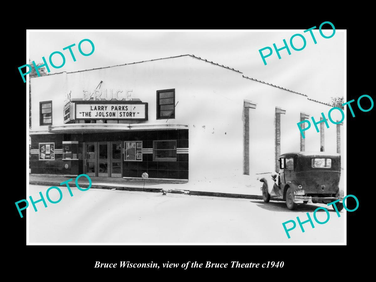 OLD 8x6 HISTORIC PHOTO OF BRUCE WISCONSIN VIEW OF THE BRUCE THEATRE c1940