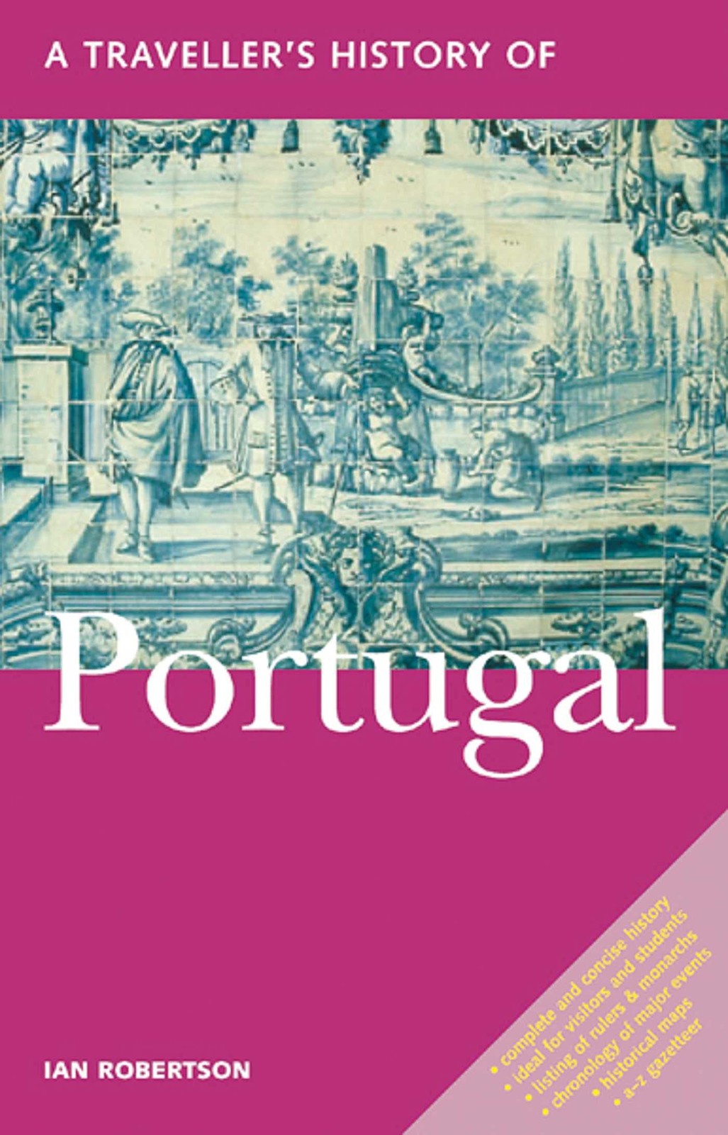 Interlink Books A Traveller\'s History of Portugal