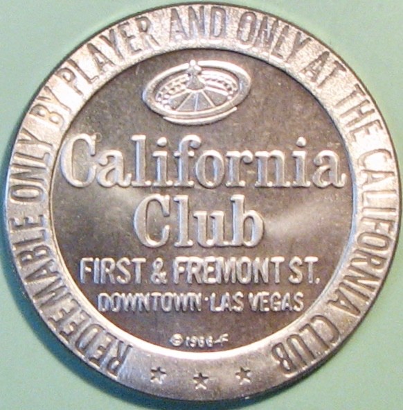 California Club. $1 Casino Token. Las Vegas, NV. 1966. R99.