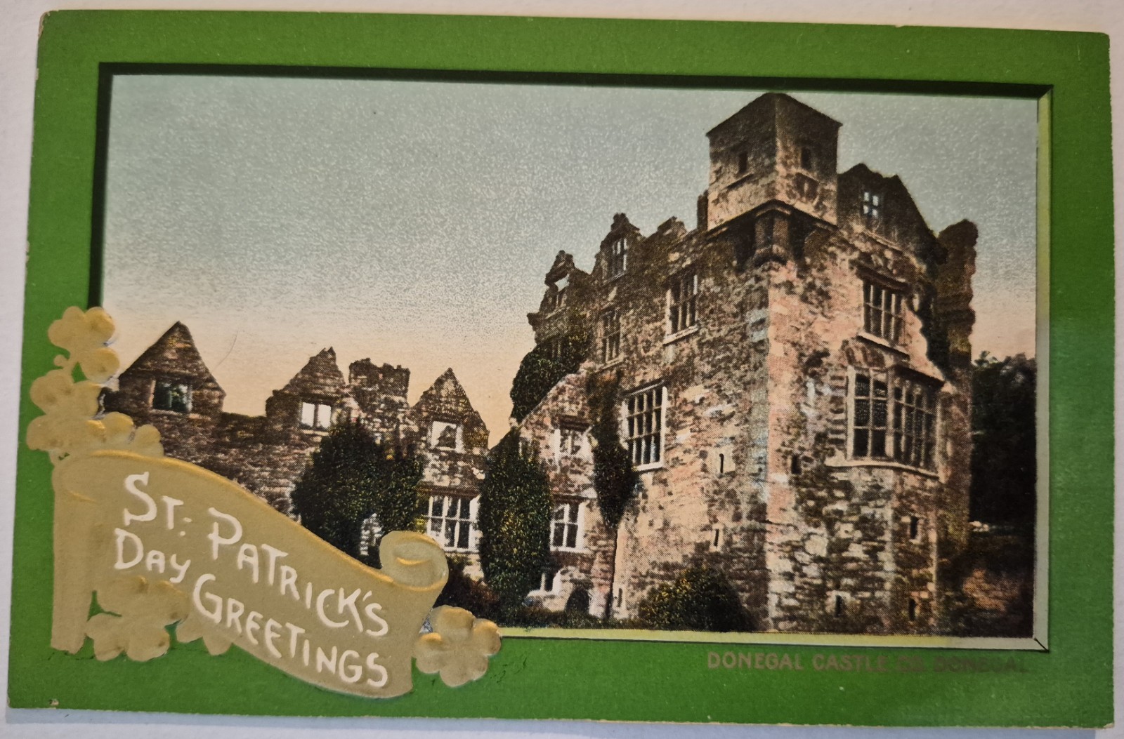 Vintage Postcard St Patrick\'s Day Donegal Castle  AA150