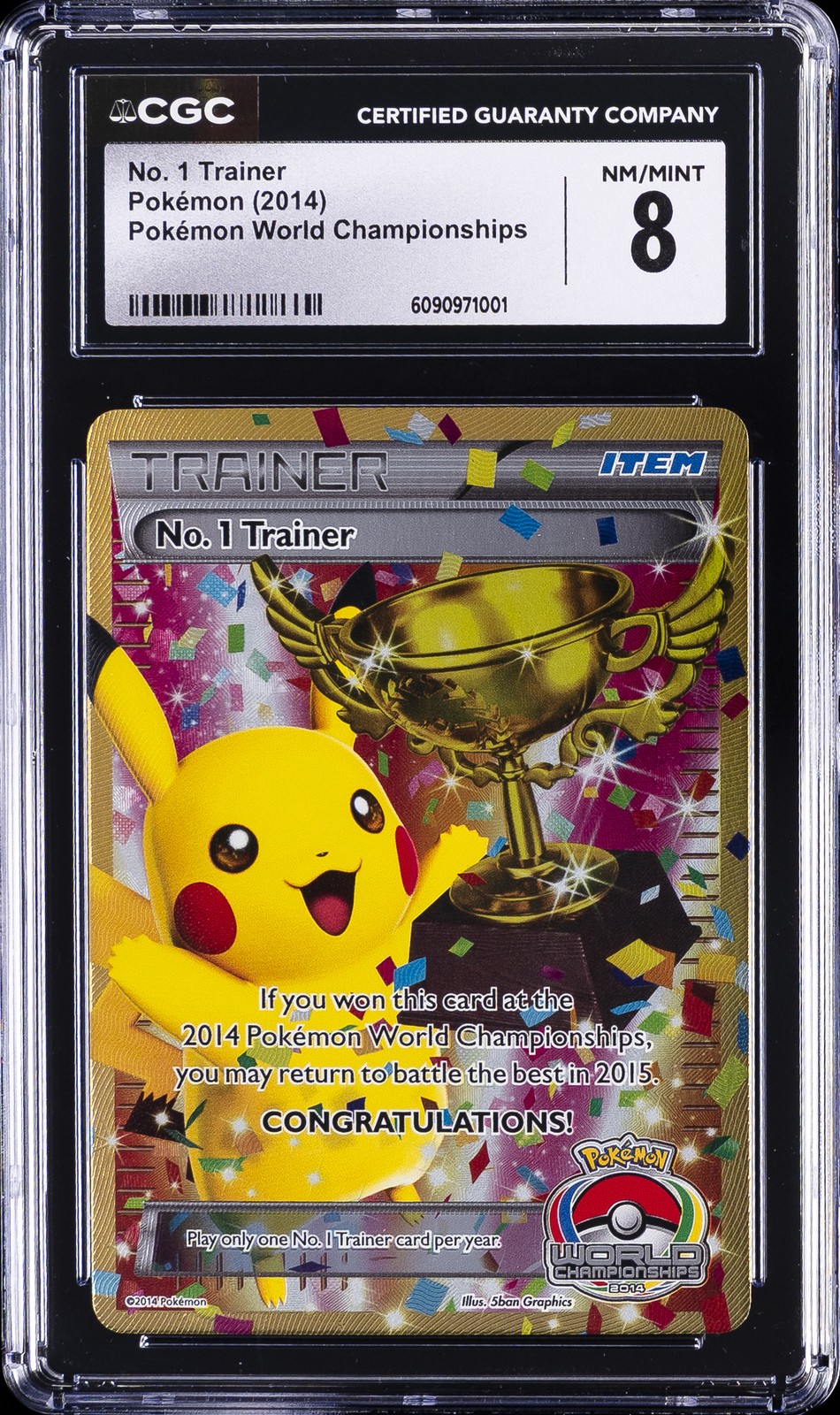 2014 POKEMON POKEMON WORLD CHAMPIONSHIPS NO. 1 TRAINER CGC 8