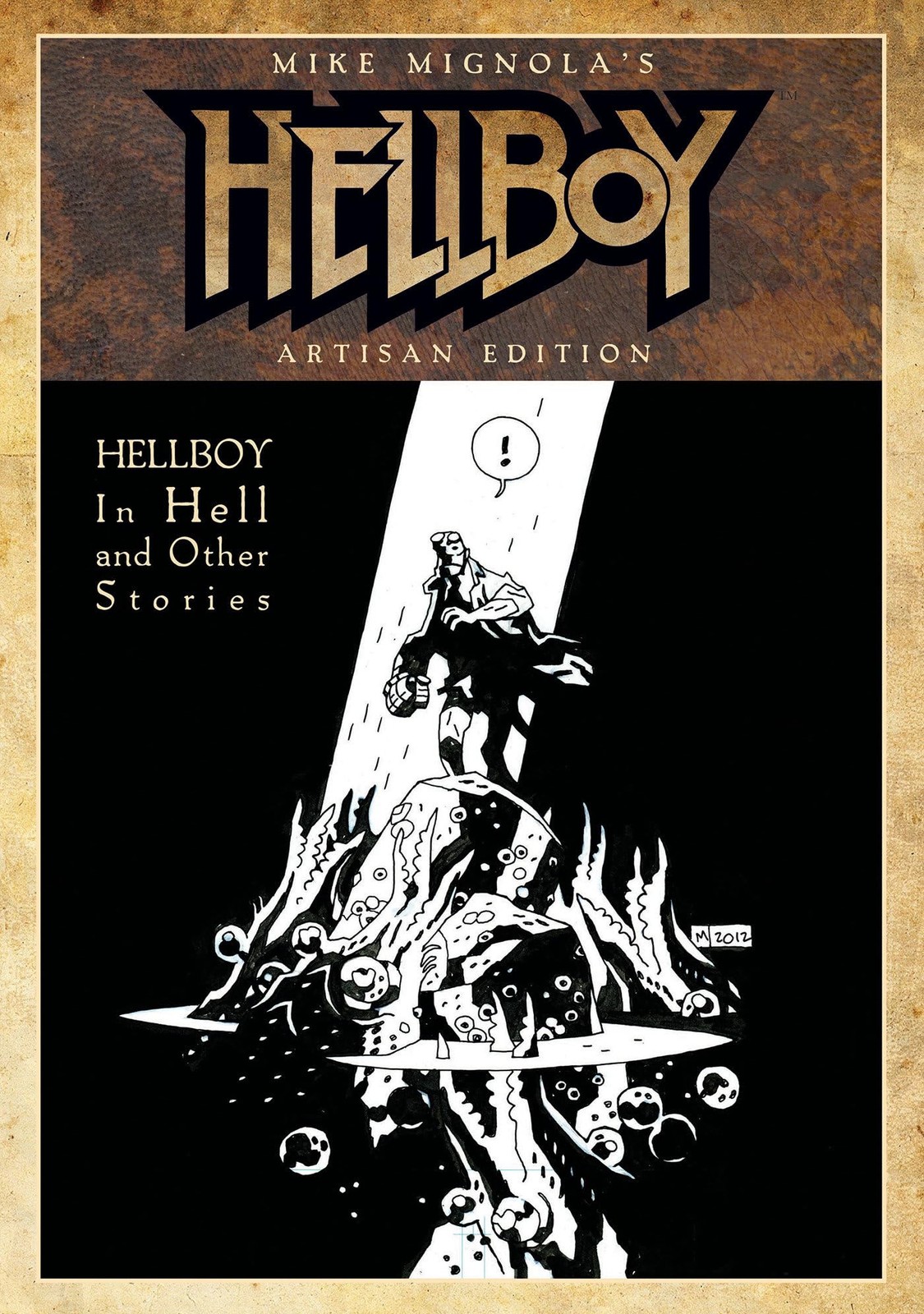 Mike Mignola\'s Hellboy In Hell and Other Stories Artisan Edition, Mignola, Mike,