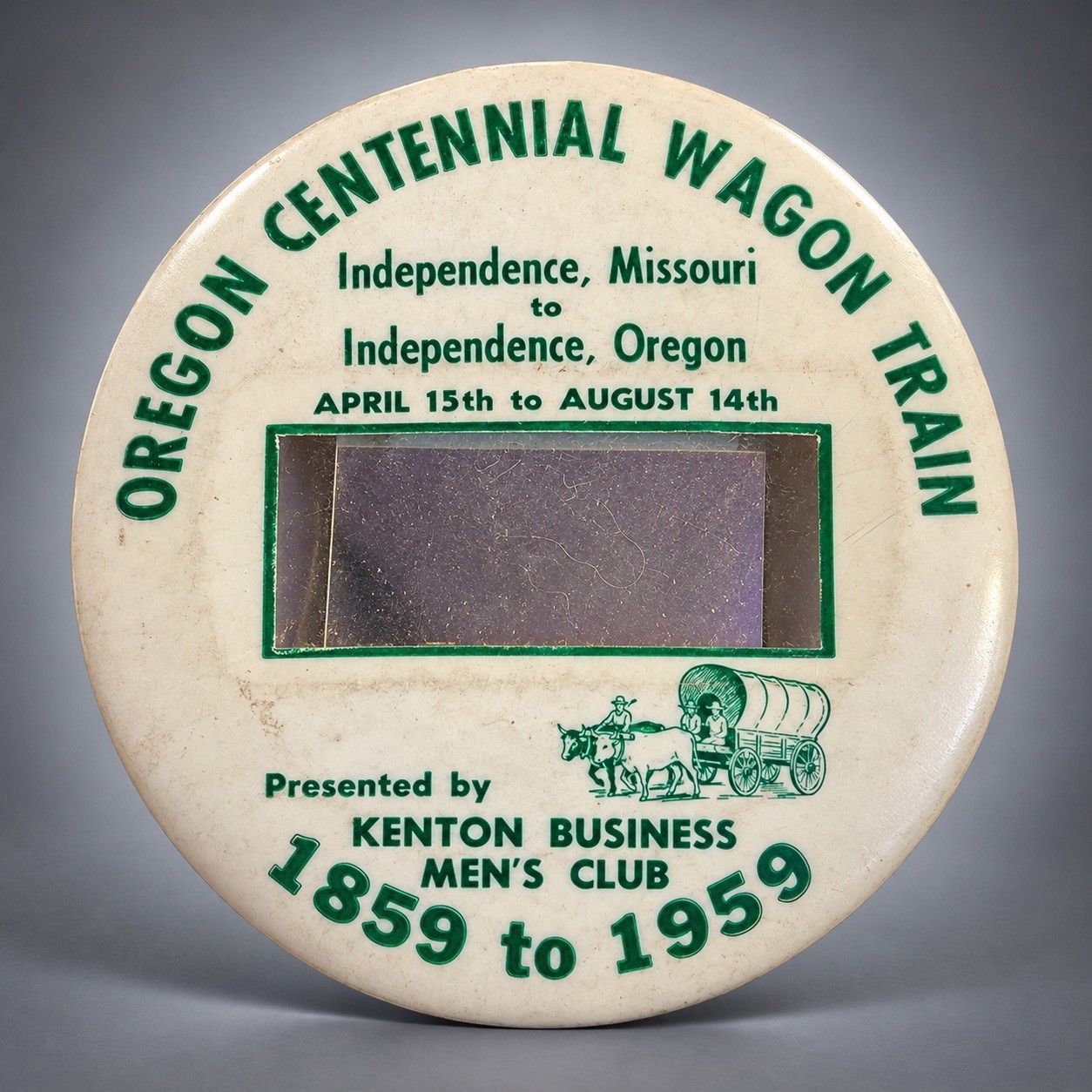 1959 Oregon Centennial Wagon Train Pinback Badge Kenton Business Men's Club