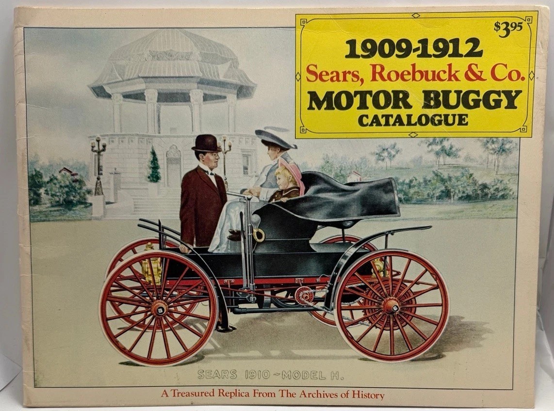 Sears Roebuck Motor Buggy Catalogue 1909-1912 1973 Reprint Vintage Auto