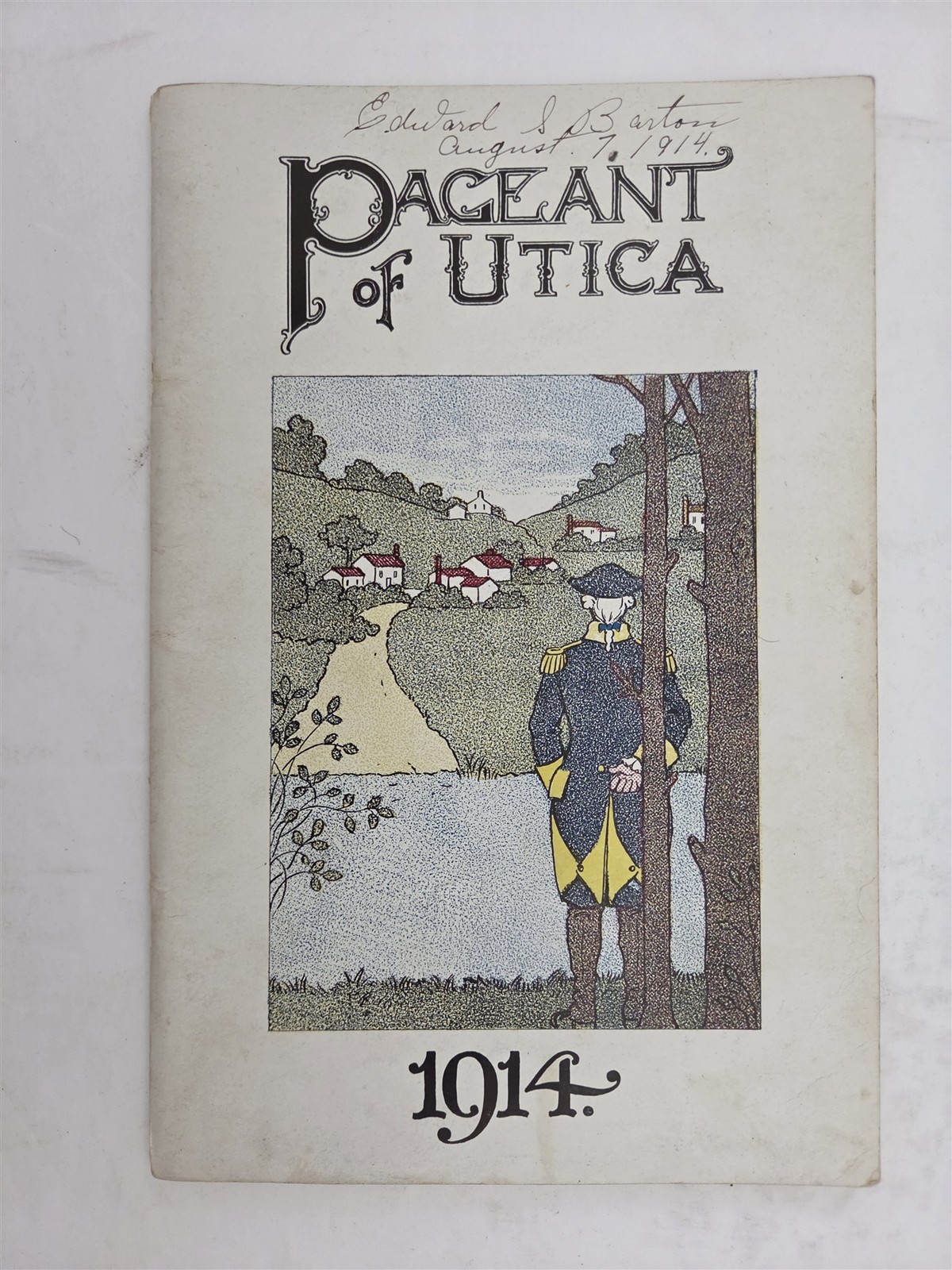 1914 antique PAGEANT of UTICA utica ny MOHAWK VALLEY IROQUOIS ORISKANY PROGRAM