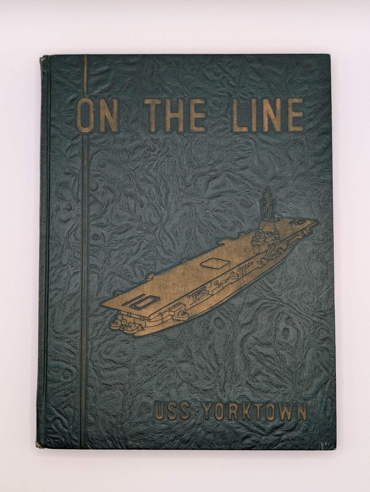 Vtg Hardback On The Line USS Yorktown 1953-54 Deployment 213 Page Full Edition