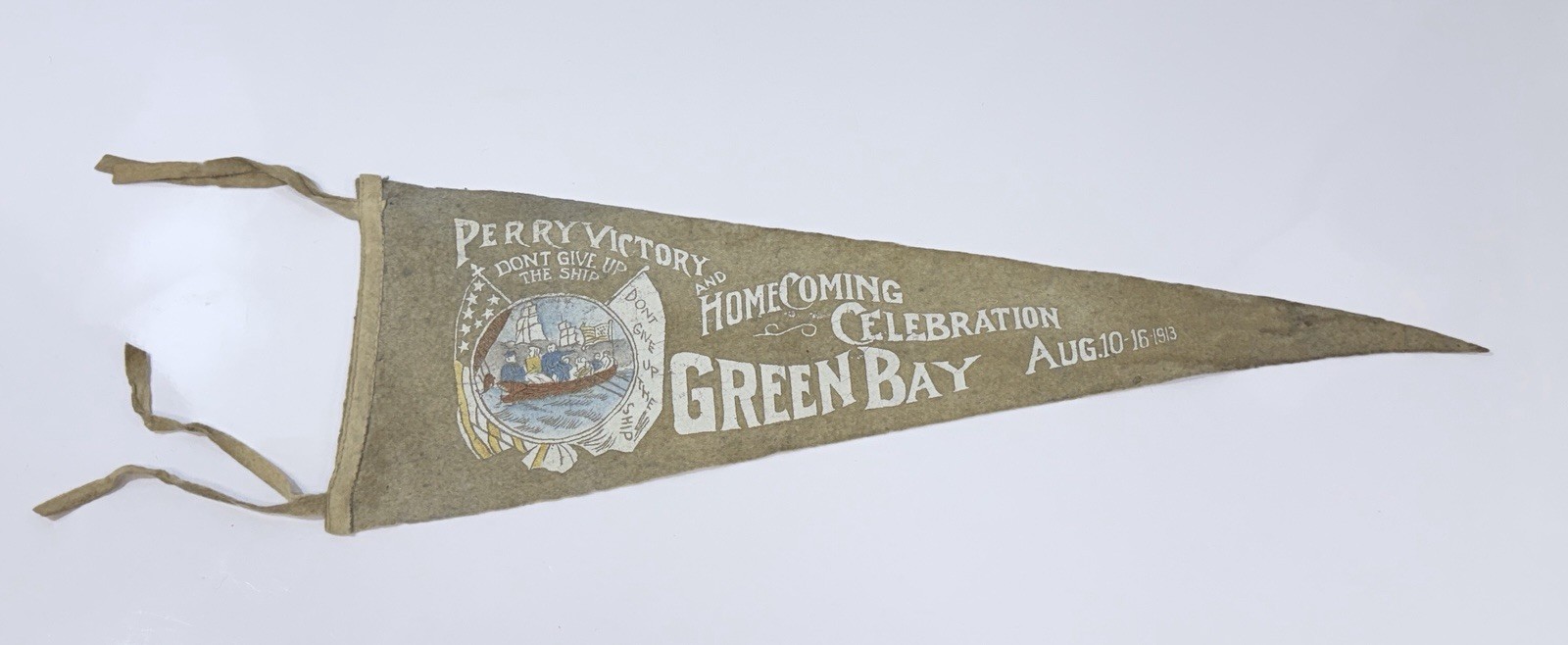 1913 Perry\'s Victory Centennial Pennant Green Bay WI War of 1812 US Navy 24”