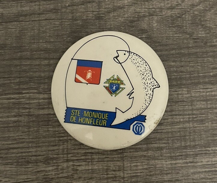 Vintage  Ste. Monique De Honfleur Canada Pinback Button Fishing