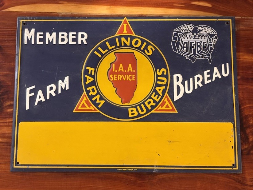 Vintage Metal Sign~Illinois Farm Bureau Member~Original AFBF~13.5”x9.5”
