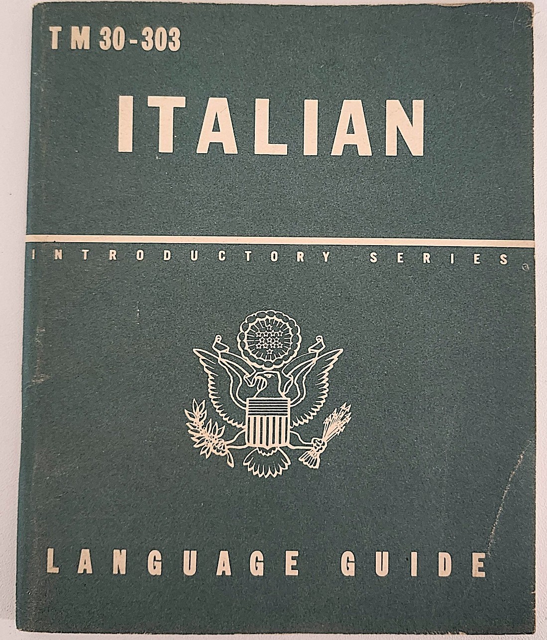 Vintage WWII TM 30-303 Italian Language Guide 1943 U.S. Army War Dept June 2