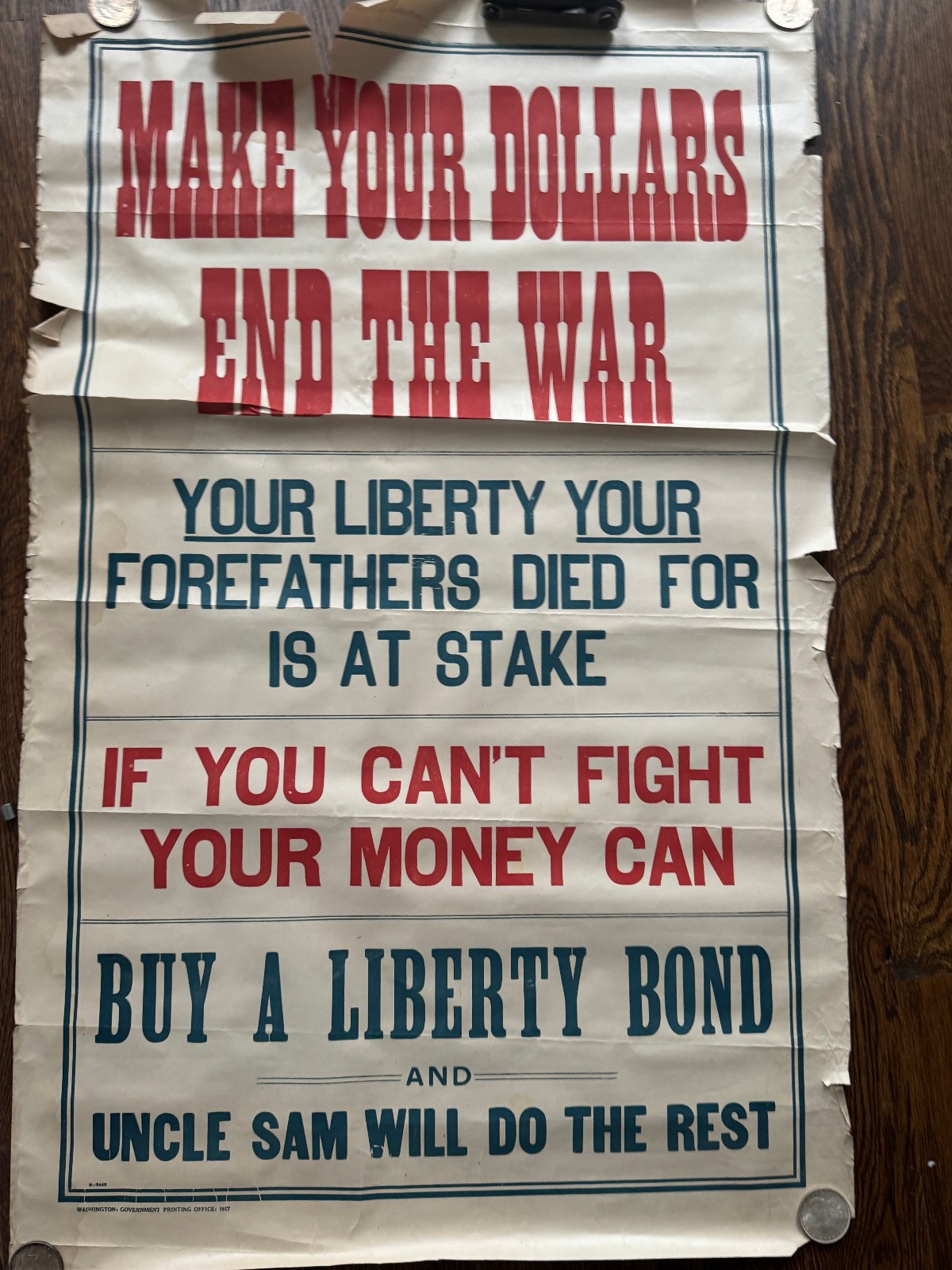 WW1 Make Your Dollars End the War Buy a Liberty Bond Uncle Sam Poster 1917