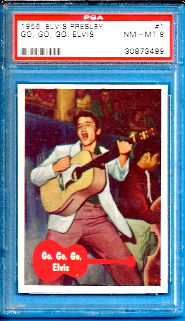 1956 Topps Elvis Presley #1 Go, Go, Go, Elvis Psa 8