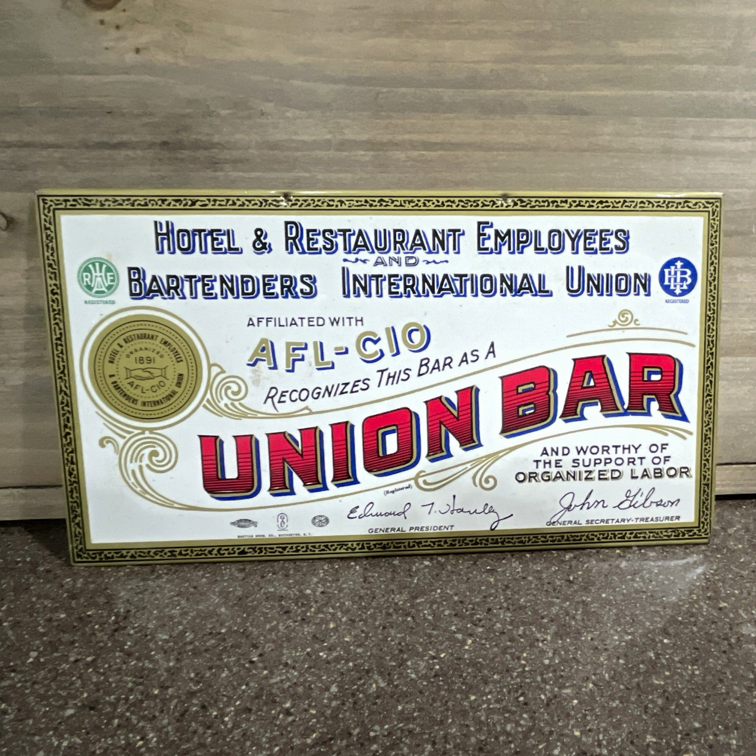 Hotel & Restaurant Employees Bartenders Union AFL-CIO Union Bar Plaque Signed