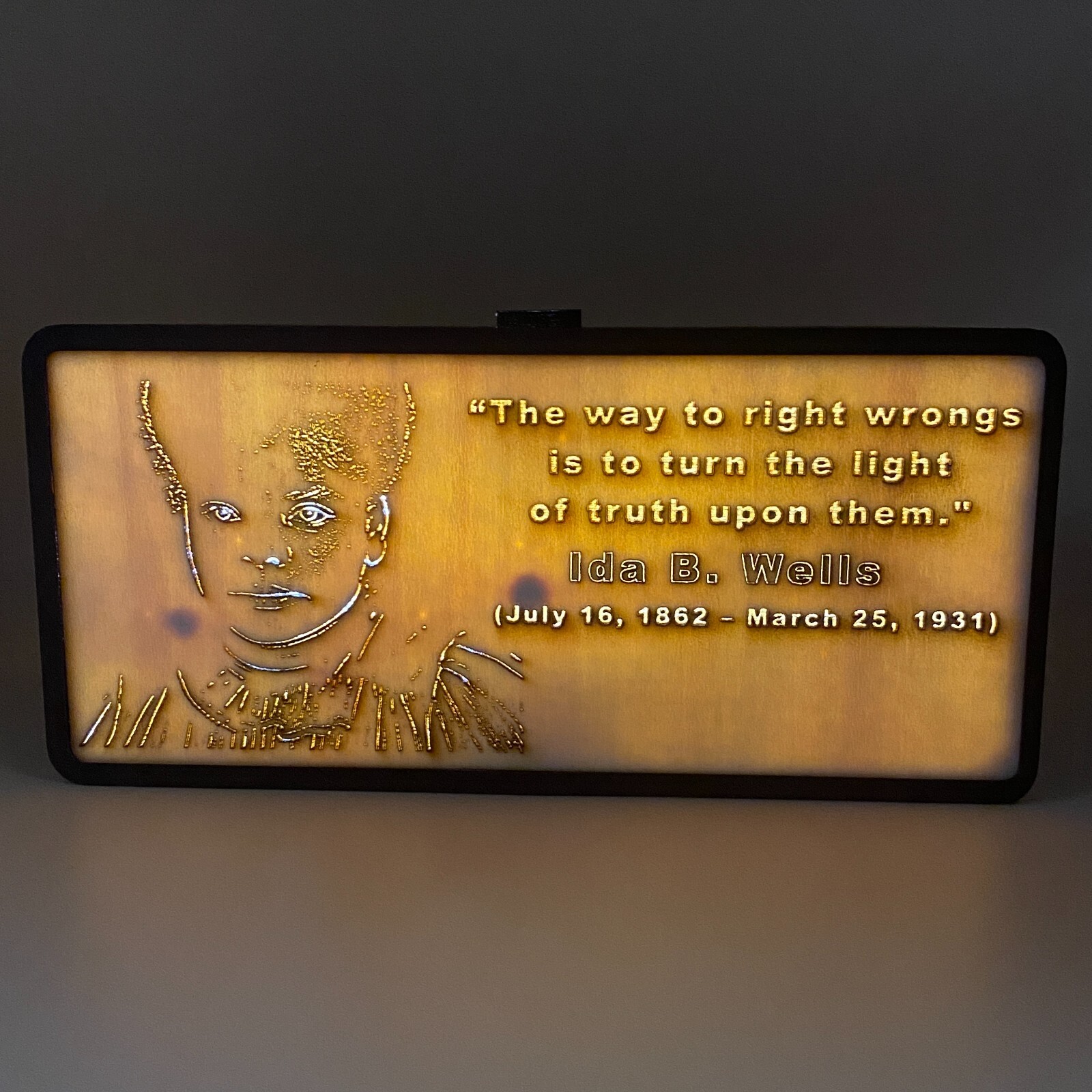 Ida B Wells LED Lightbox Laser Engraved Quote Black History Gift Activist Decor