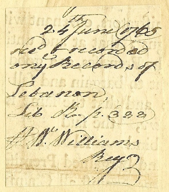 A NICE EXAMPLE OF WILLIAM WILLIAMS  SIGNER THE DECLARATION OF INDEPENDENCE  1765