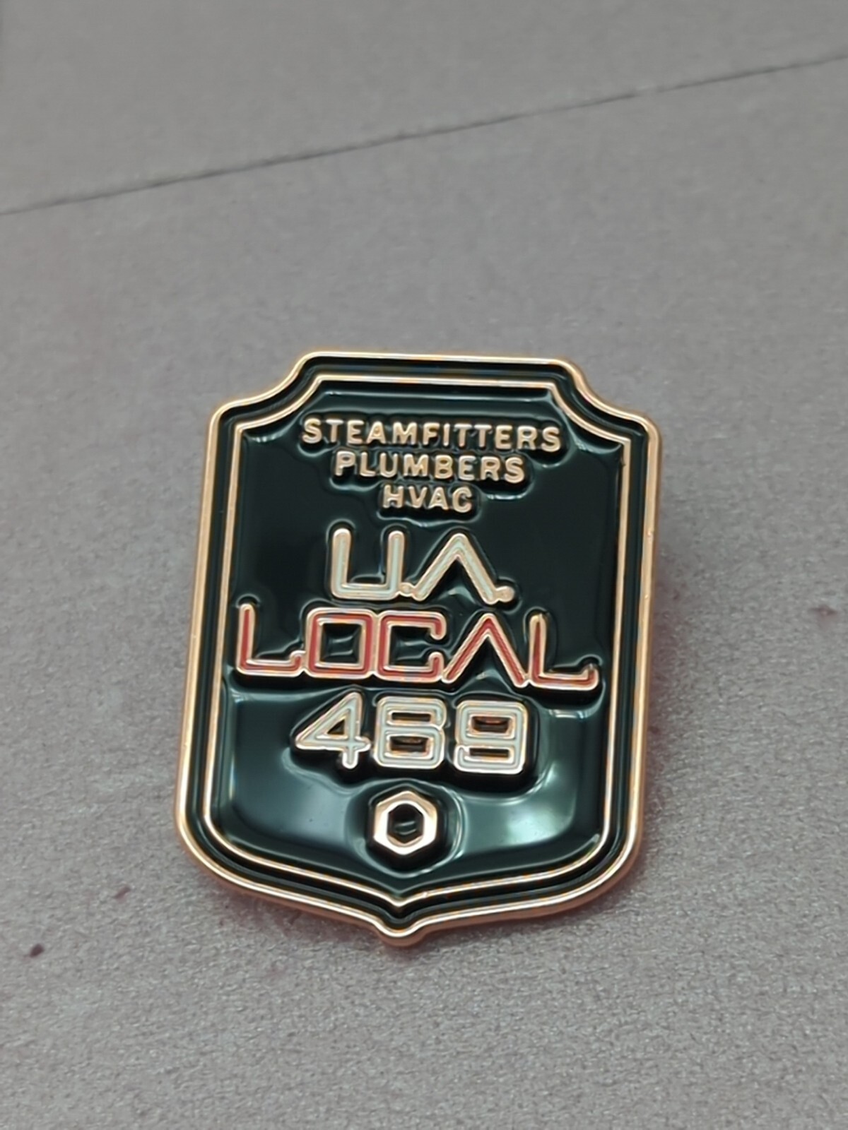 UA PLUMBERS PIPEFITTERS STEAMFITTERS UNION MADE LOCAL 469 PIN LU 