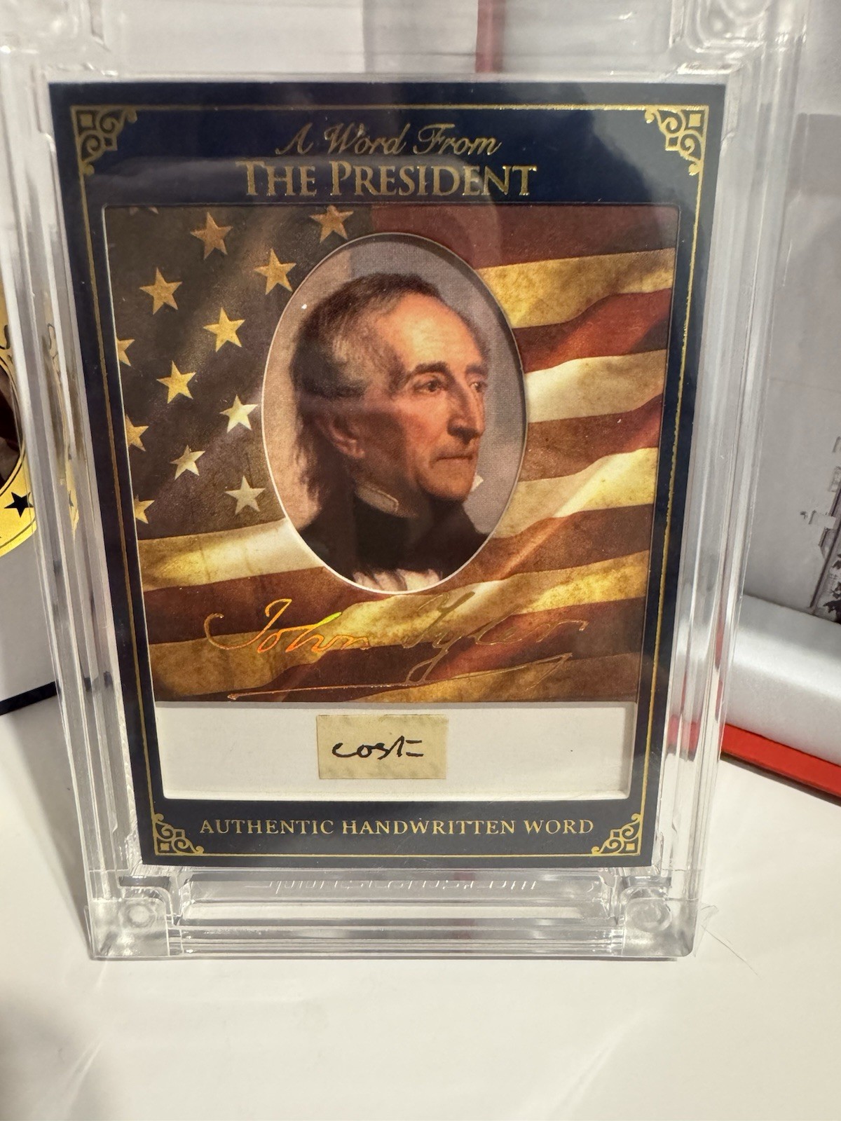2025 A Word From POTUS - John Tyler #10 Handwritten Word 😃