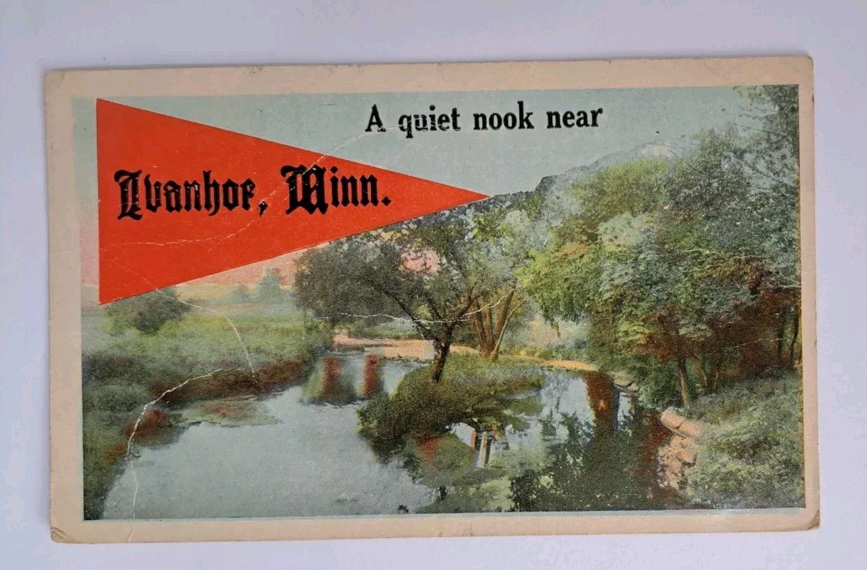 Pennant, A Quiet Nook Near Ivanhoe MN Scenic Vintage Postcard 1920 Posted